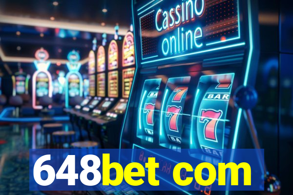 648bet com